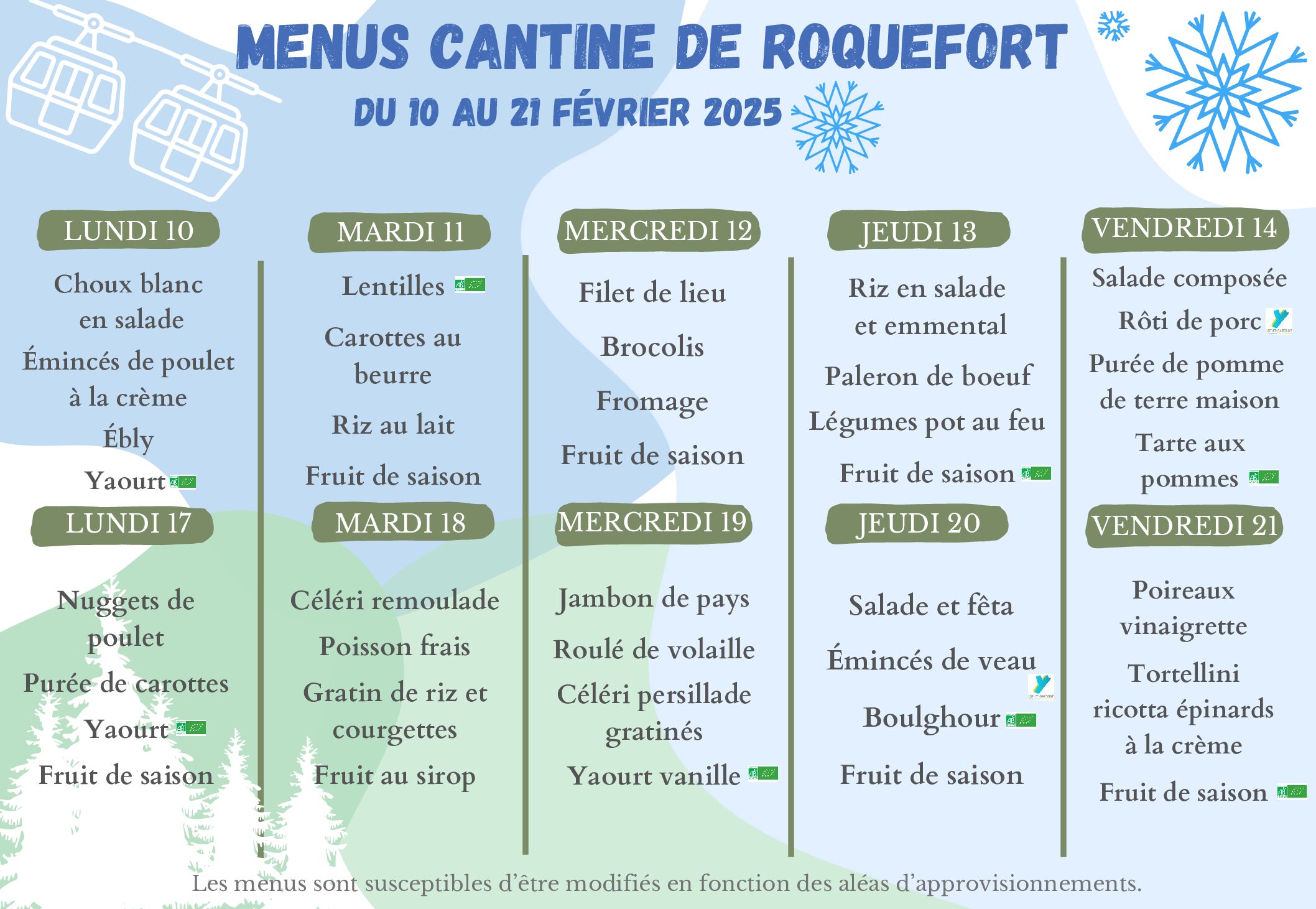 MENUS DE LA CANTINE DU 10 AU 21 FEVRIER