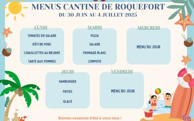 MENUS DE LA CANTINE DU 30 JUIN AU 4 JUILLET 2025