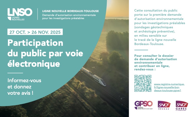 Ligne nouvelle Bordeaux–Toulouse : ouverture prochaine de la participation du public par voie électronique (PPVE) sur la demande d’autorisation environnementale pour les investigations préalables