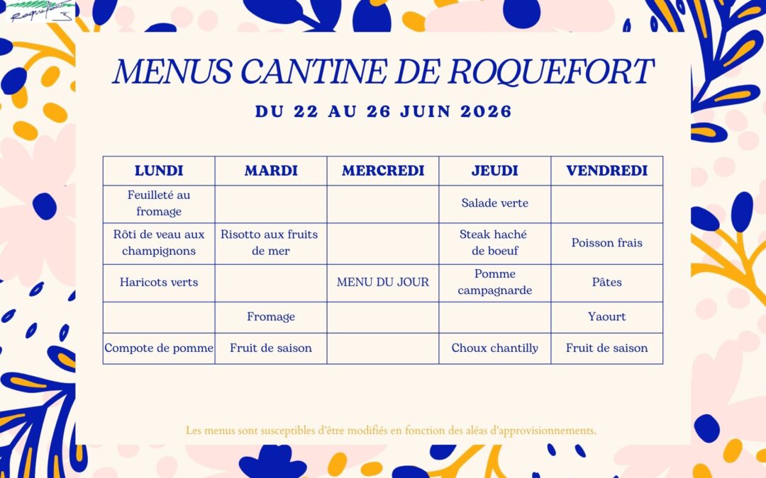 menu cantine de roquefort du 22 au 29 juin 2026